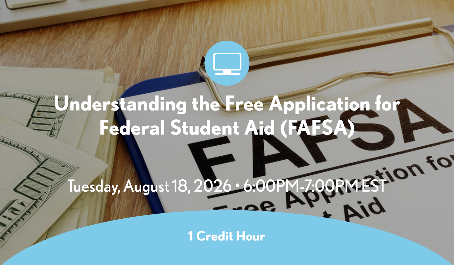 FAFSA - August 2026